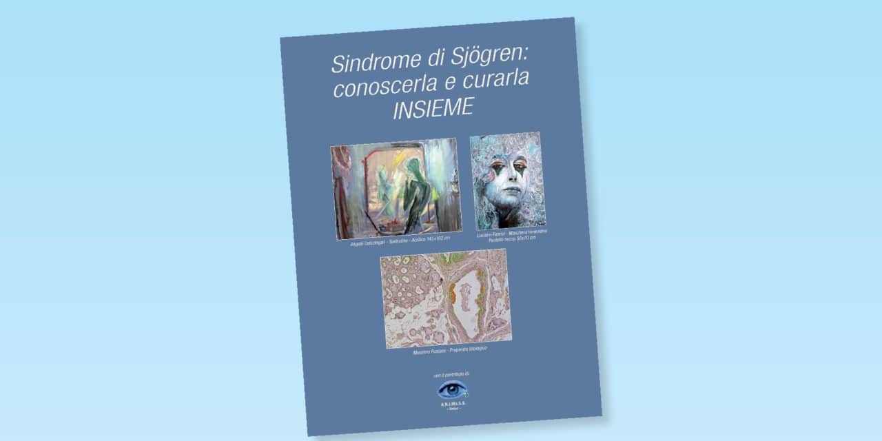 Presentazione del libro scientifico “Sindrome di Sjogren: conoscerla e curarla INSIEME”