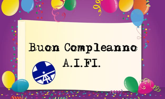 Buon compleanno AIFI!!!