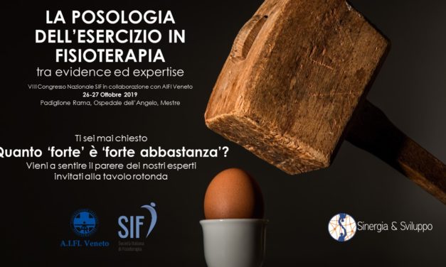 Congresso Sif e A.I.FI. Veneto: “La Posologia dell’esercizio in fisioterapia: tra evidence ed expertise”