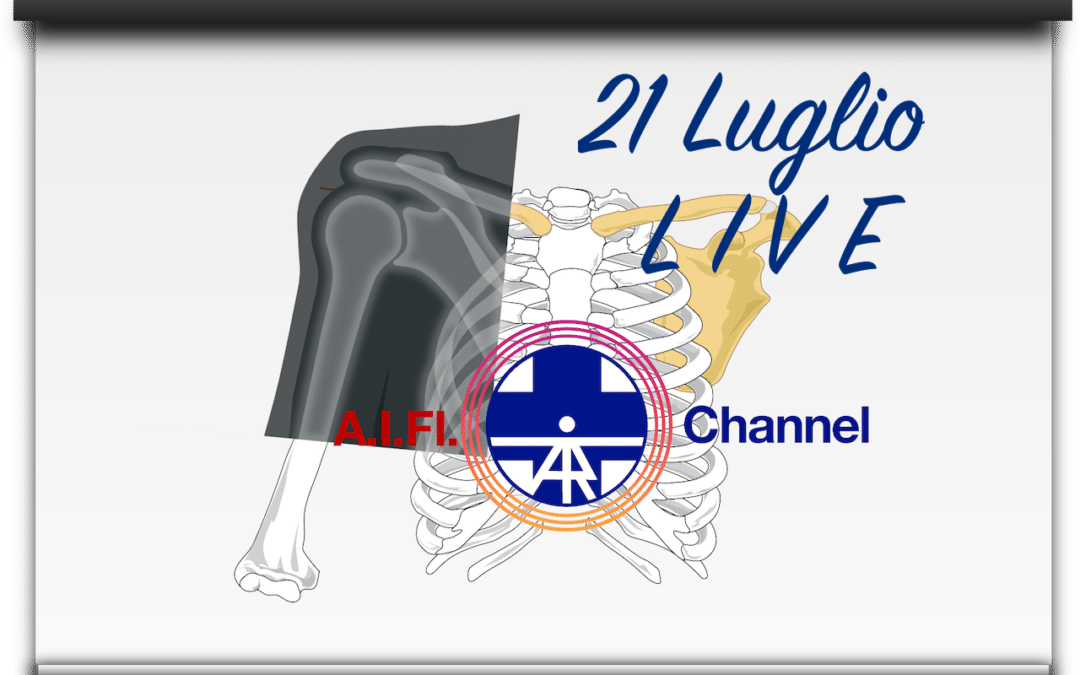 Riabilitazione della spalla operata – AIFI Channel LIVE Martedi 21 Luglio