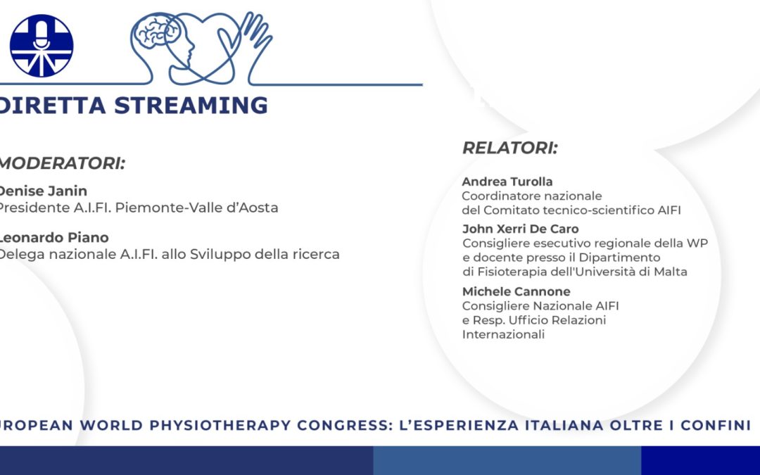 European World Physiotherapy Congress: l’esperienza italiana oltre i confini.