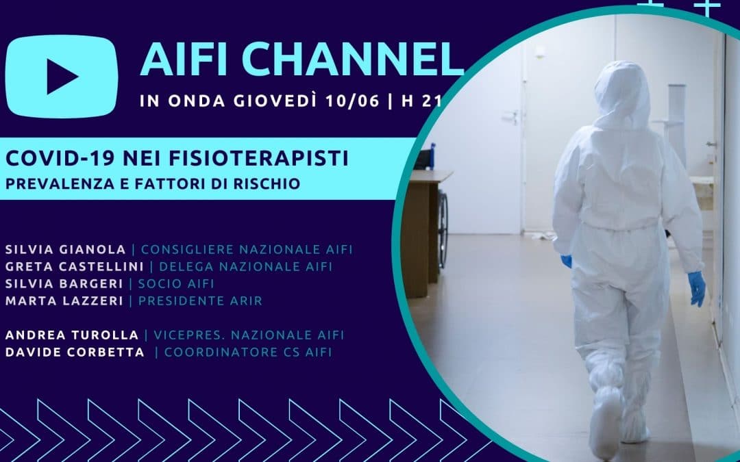 Covid-19 nei fisioterapisti italiani: il 10/06 il nuovo appuntamento su AIFI Channel