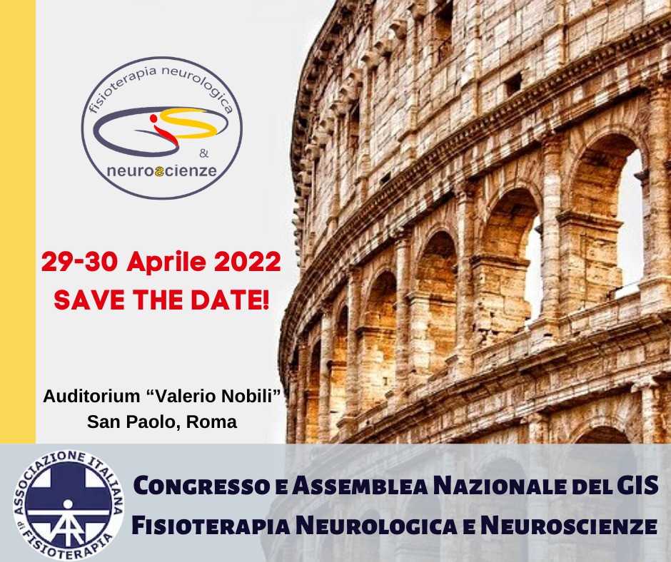Congresso Nazionale GIS Fisioterapia Neurologica e Neuroscienze e Assemblea Nazionale