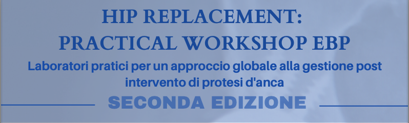 2a edizione Evento “Hip replacement: pratical workshop EBP”, 28 gennaio 2023, Termoli (CB)
