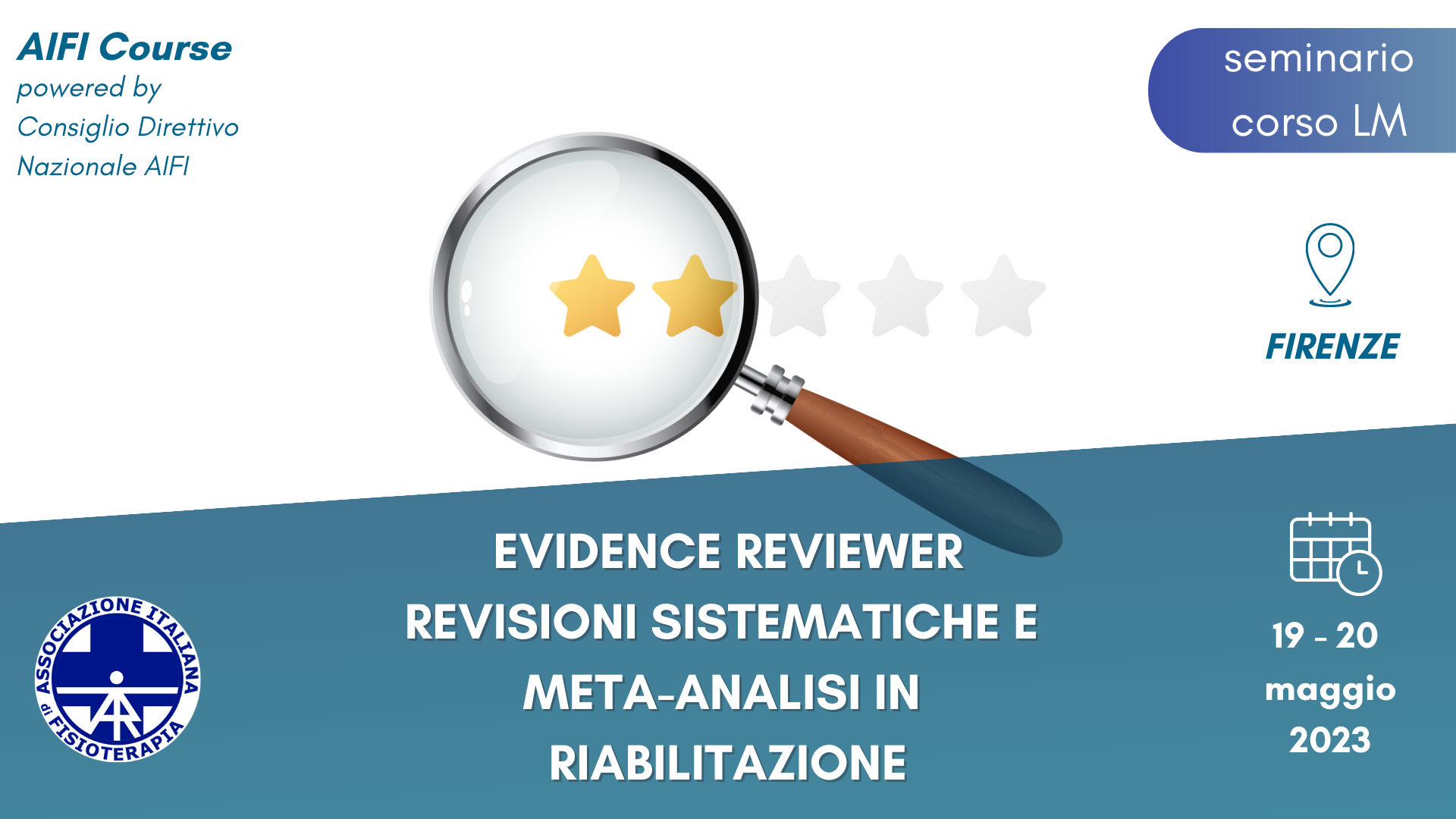 Evidence Reviewer,Firenze,Università,Corso di Formazione,Meta-analisi,Revisioni sistematiche,Maggio