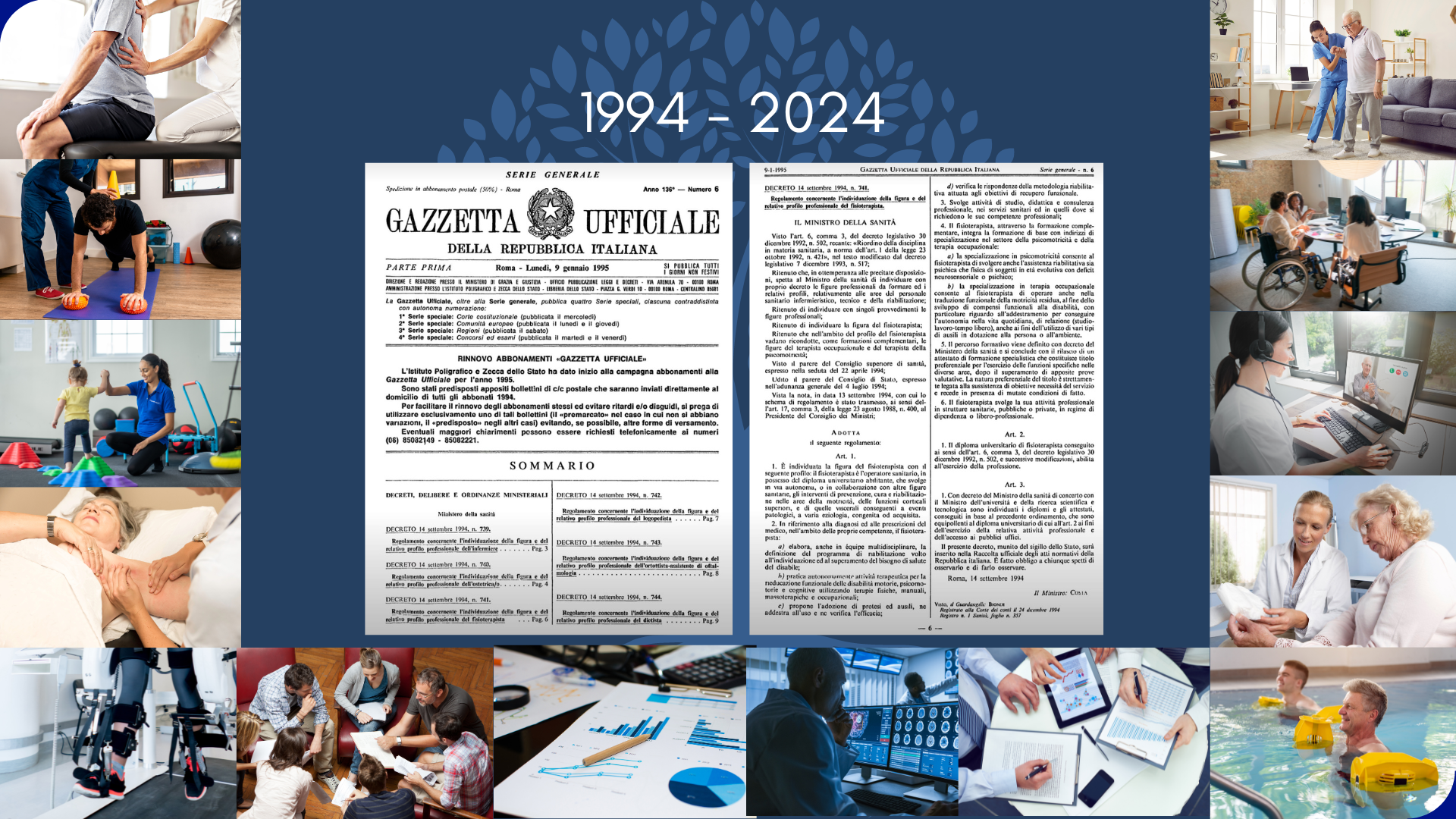 1994 – 2024: 30 anni di Profilo Professionale, 30 anni di Scienza della Fisioterapia.